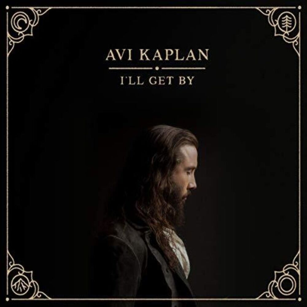 Avi Kaplan - I'll Get By  LP LP
